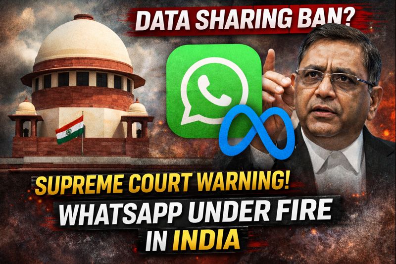 India’s Top Court Warns WhatsApp Over Data Sharing, Signals Possible Fresh Ban on Meta Practices