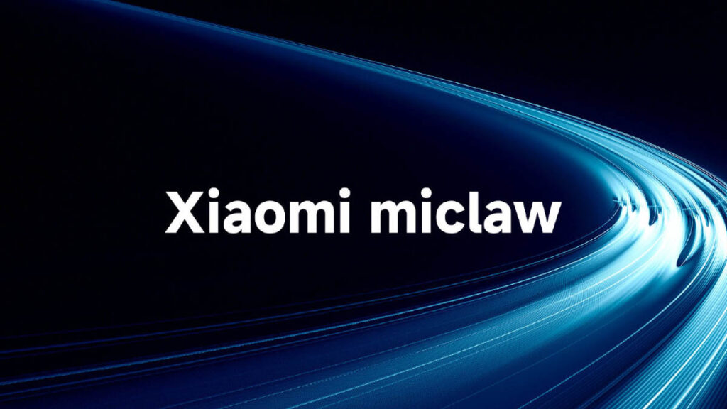 Xiaomi Miclaw: The Future of AI Assistants Enters Testing Phase